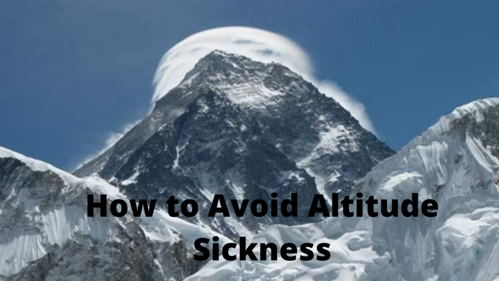 How to Avoid Altitude Sickness
