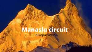 The Ultimate Travel Hacking Guide to Manaslu Circuit Trek